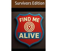 Find Me Alive: Survivor Edition