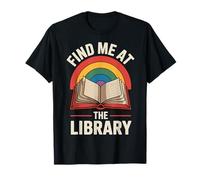 Find Me at The Library Bibliothécaire Rat De Bibliothèque T-Shirt