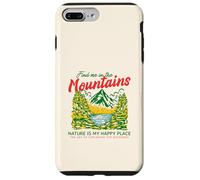 Find Me in The Mountains Nature is My Happy Place (Graphique) Coque pour iPhone 7 Plus/8 Plus