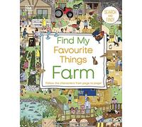Find My Favourite Things Farm: Search and Find! Follow the Characters From Page to Page!