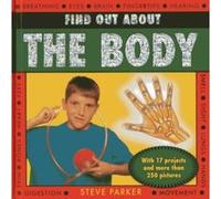 Find Out About the Body - [Livre en VO] Steve Parker (Auteur)