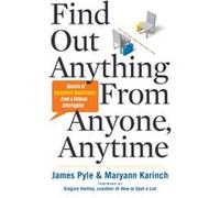 Find out Anything from Anyone Anytime by Maryann Karinch Maryann Karinch (Auteur)