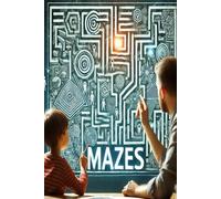 Find Path Maze Puzzle Book: Advanced Cognitive Challenges for Enhanced Problem-Solving Skills: A Comprehensive Collection of Complex Mazes Designed to ... Logical Reasoning and Spatial Awareness