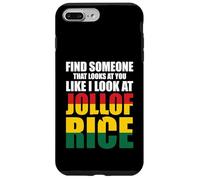 Find Someone That Looks At You Comme Jollof Rice Coque pour iPhone 7 Plus/8 Plus
