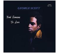George Scott – Find Someone to Love – Vinyle 12" vert – Édition limitée – Real Gone Music