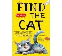 Find the Cat - One Word Search Book: One Annoying Word Search Book With Just ONE Word to Find!