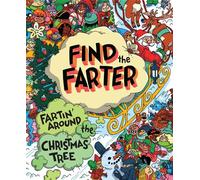 Find the Farter Fartin' Around the Christmas Tree - Phyllis F. Hart - Sourcebooks Wonderland - ebook (ePub) - Livre