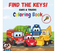 Find the Keys!: Cars & Trucks Coloring Book