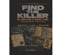 Find the Killer: The Confession at Widow's Point: A Murder Mystery Logic Puzzle Book - Search 35,000 Suspects, Follow 21 Clues, Unmask the One Guilty Name (Case File No. 05)