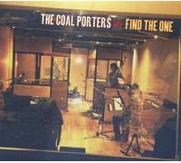 The Coal Porters Find the One (CD) Album