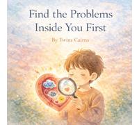 Find the Problems Inside You First