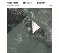 Find The Way by Parks/Street/Hart [Audio CD] NEUF