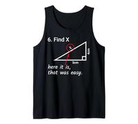 Find X Here It is That Was Easy Math Humor Débardeur