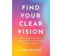 Find Your Clear Vision
