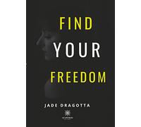 Find your freedom