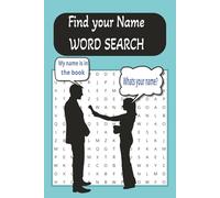 Find your name word search book: An amazing name finding word search book with some fun and unique names