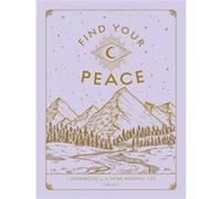 Find Your Peace by Kiki Ely Kiki Ely (Auteur)