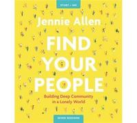 Find Your People Bible Study Guide plus Streaming Video by Jennie Allen Jennie Allen (Auteur)