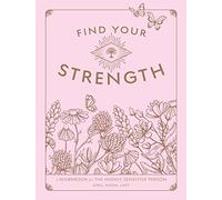 Find Your Strength: A Workbook for the Highly Sensitive Person