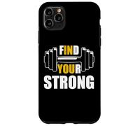 Find Your Strong in You Strength Gym Work Motivational Quote Coque pour iPhone 11 Pro Max