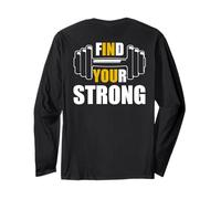 Find Your Strong in You Strength Gym Work Motivational Quote Manche Longue