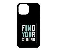 Find Your Strong Motivational Gym Workout Fitness Coque pour iPhone 12 Pro Max