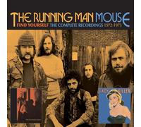 Find Yourself: The Complete Recordings 1972-1973 by The Running Man/Mouse [CD]