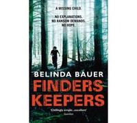 Finders Keepers Belinda Bauer Belinda Bauer (Auteur)