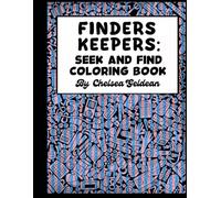 Finders Keepers: Seek and Find Coloring Book
