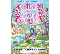 Finders of Silverthorn Forest: The Faraway Adventure: A cosy and magical springtime adventure for ages 7-9 - a perfect Easter read from "Ireland's answer to Enid Blyton"