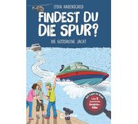 Findest du die Spur? - Die gestohlene Jacht: Löse 5 spannende Detektiv-Fälle! - mit Lupe im Buch - Finde die Lösung in spannenden Suchbildern - Für Kinder ab 8 Jahren