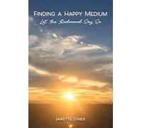 Finding a Happy Medium