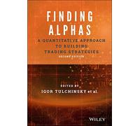 Finding Alphas – Une approche quantitative pour élaborer des stratégies de trading