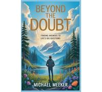 Finding Answers To Life's Big Questions