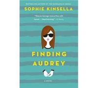 Finding Audrey | Sophie Kinsella Sophie KinsellaSophie Kinsella (Auteur)