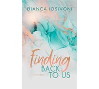 Finding Back to Us - Bianca Iosivoni (littérature pour adolescents en polonais)