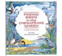 Finding Birds in the Chesapeake Marsh Zora Aiken (Auteur)