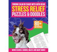 Finding Calm in Chaos with Arya Bear: Stress Relief Puzzles & Doodles
