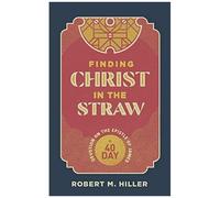 Finding Christ In The Straw