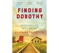 Finding Dorothy by Elizabeth Letts Elizabeth Letts (Auteur)