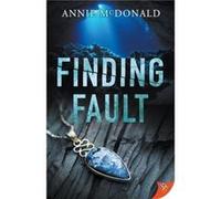 Finding Fault by McDonald Annie McDonald McDonald Annie McDonald (Auteur)