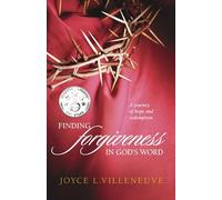Finding Forgiveness in God's Word: A journey of hope and redemption.