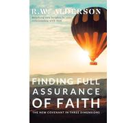 Finding Full Assurance Of Faith