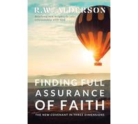 Finding Full Assurance Of Faith