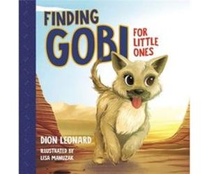 Finding Gobi for Little Ones by Dion Leonard Inconnu (Auteur)