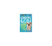 Finding Gobi (Younger Readers Edition)