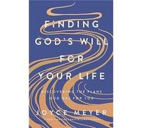 Finding Gods Will for Your Life by Joyce Meyer Joyce Meyer (Auteur)