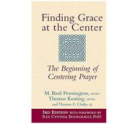 Finding Grace At The Center (3rd Edition)