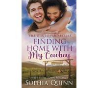 Finding Home With My Cowboy: A Sweet Small-Town Romance