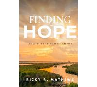 Finding Hope: 25 Lifelines for Life's Storms